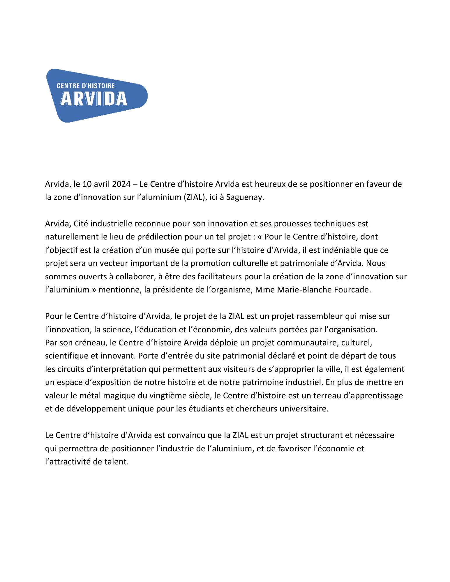 Le Centre d’histoire se positionne en faveur de la zone d’innovation sur l’aluminium (ZIAL)